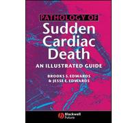 Brooks S. Edwards Jesse E. Edw Pathology of Sudden Cardiac D (Copertina rigida)