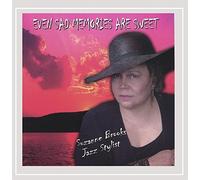 Brooks, Suzanne - Even Sad Memories Are Sweet