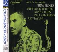 Brooks, Tina - Back To The Tracks