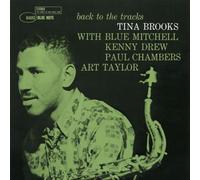 Brooks, Tina - Back To The Tracks
