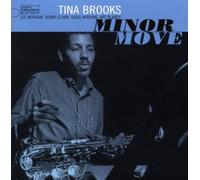 Brooks,Tina - Minor Move