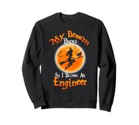 Broom Broke So I Became An Engineer Halloween Costume Felpa
