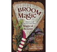 Chelsea Townsend Gypsey Elaine Teague Broom Magic (Tascabile)
