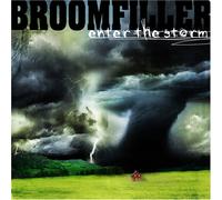Broomfiller - Enter The Storm