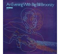 Broonzy, Big Bill - Evening With Big Bill Broonzy