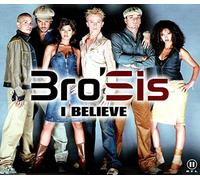 Bro'Sis - I Believe