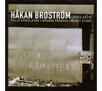 Brostrom, Hakan Quartet - Do You Remember