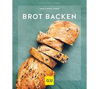 Brot backen: Wie das aus dem Ofen duftet!