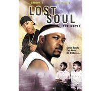 Brotha-E/Mr.d-Note - Lost Soul-Movie