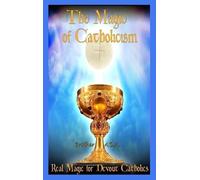 Brother Ada The Magic of Catholicism (Copertina rigida)