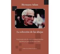 Brother Adam La selección de las abejas (Tascabile)
