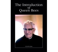 Brother Adams The Introduction of Queen Bees (Tascabile)