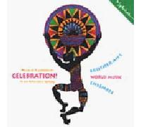 Brother Ah's World Music Ensem - Celebration