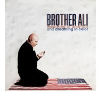 Brother Ali - Mourning In America Anddreaming In Color