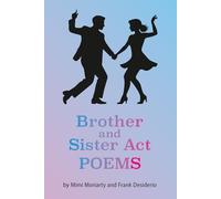 Brother and Sister Act: Companion Poems