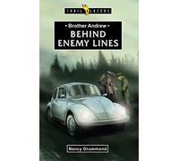 Brother Andrew: Behind Enemy Lines: Based on the Life of Andrew Van Der Bijl