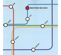 Brother Big Bad - These Are Things You Already Know