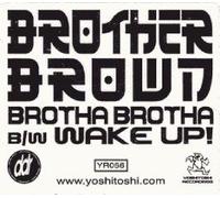 Brother Brown - Brotha Brotha