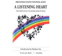Brother David Steindl-Rast Listening Heart (Tascabile)