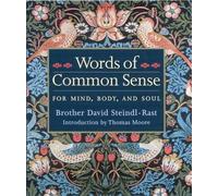 Brother David Steindl-Rast Words of Common Sense (Copertina rigida)
