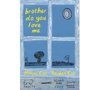 brother. do. you. love. me.: english