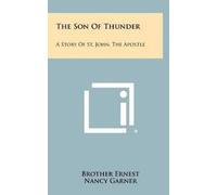 Brother Ernest The Son Of Thunder (Copertina rigida)