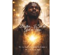 Brother, I See the God in You