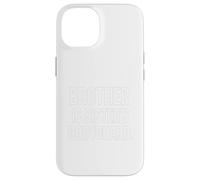 Brother is Sisters Bodyguard Funny Family Love Sibling citazione Custodia per iPhone 14