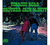 Brother Jack Mcduff - Tobacco Road
