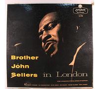 BROTHER JOHN SELLERS - in london