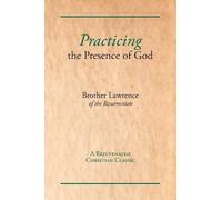 Brother Lawrence Practicing the Presence of God (Tascabile)