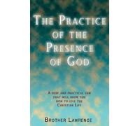 Brother Lawrence The Practice of the Presence of God (Copertina rigida)