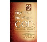 Brother Lawrence The Practice of the Presence of God (Tascabile)