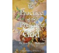 Brother Lawrence The Practice Of The Presence Of God (Tascabile)