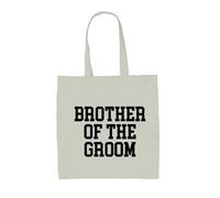 Brother Of Dello Sposo - Borsa Tote IN Tela - Matrimonio Regalo Divertente
