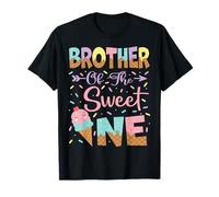 Brother Of The Sweet One Ice Cream 1 ° compleanno ragazza Maglietta