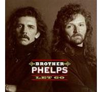 Brother Phelps - Let Go