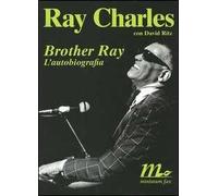 Brother Ray. L'autobiografia