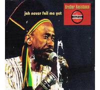Brother Resistance - Jah Never Fail Me Yet