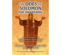 Brother Simeon The Odes of Solomon for Awakening: A Commentary on t (Tascabile)