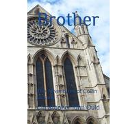 Brother: The Adventures of Collin Jackson