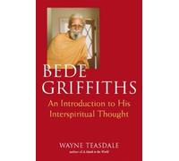 Brother Wayne Teasdale Bede Griffiths (Copertina rigida)