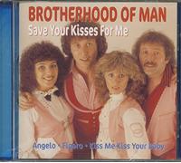 Brotherhood Of Man - Save Your Kisses For Me