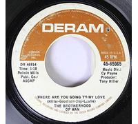 Brotherhood Of Man - The Brotherhood of Man 45 RPM Where are you going to my love / Living in the land of love