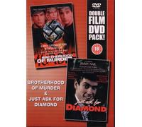 Brotherhood Of Murder/Just Ask For Diamond