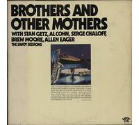 Brothers And Other Mothers