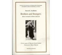 Brothers and Strangers. Ebrei orientali e Ebrei tedeschi