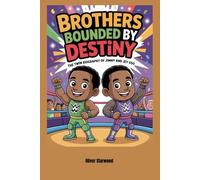 Brothers Bounded by Destiny: The Twin Biography of Jimmy and Jey Uso