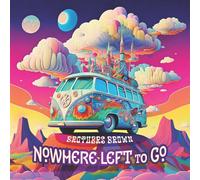 Brothers Brown – Nowhere Left to Go – CD – Membran
