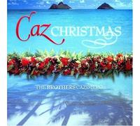 Brothers Cazimero - Caz Christmas